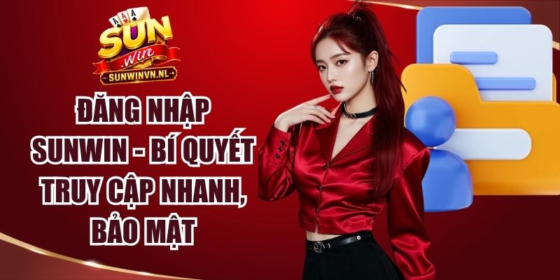 Đăng Nhập Sunwin