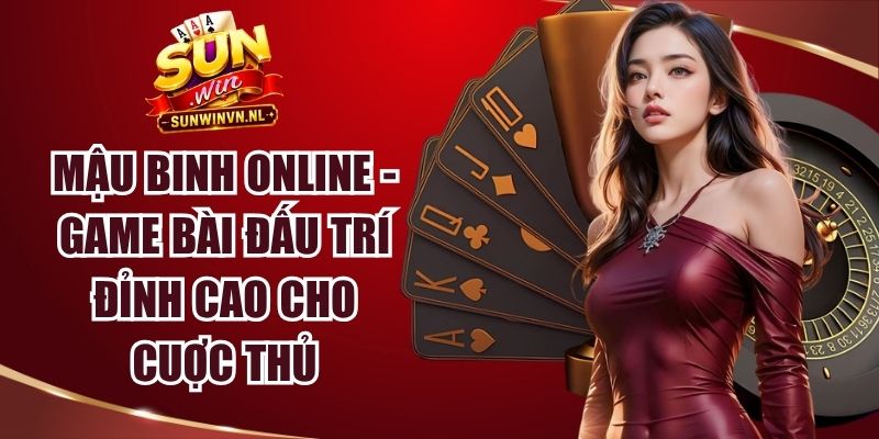 Mậu Binh Online