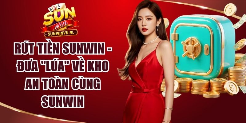 Rút Tiền Sunwin